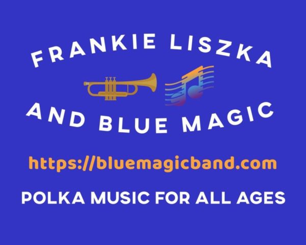 Frankie Liszka and Blue Magic